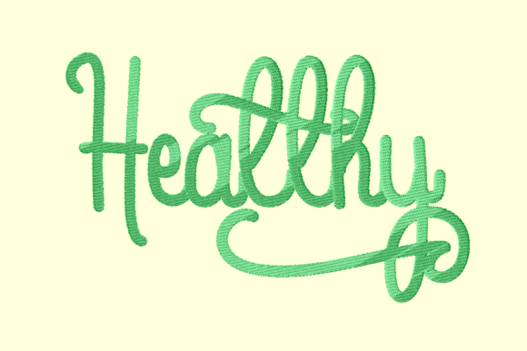 Healthy Lettering: A Thoughtful Embroidery Choice for Meaningful Gifts